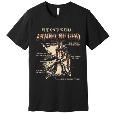 Put On The Full Armor Of God Jesus Premium T-Shirt