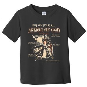 Put On The Full Armor Of God Jesus Toddler T-Shirt