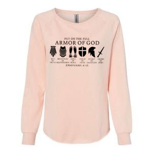 Put On The Full Armor Of God Ephesians 6 10 Womens California Wash Sweatshirt