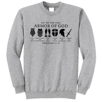 Put On The Full Armor Of God Ephesians 6 10 Tall Sweatshirt