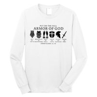 Put On The Full Armor Of God Ephesians 6 10 Long Sleeve Shirt