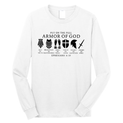 Put On The Full Armor Of God Ephesians 6 10 Long Sleeve Shirt