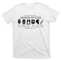 Put On The Full Armor Of God Ephesians 6 10 T-Shirt