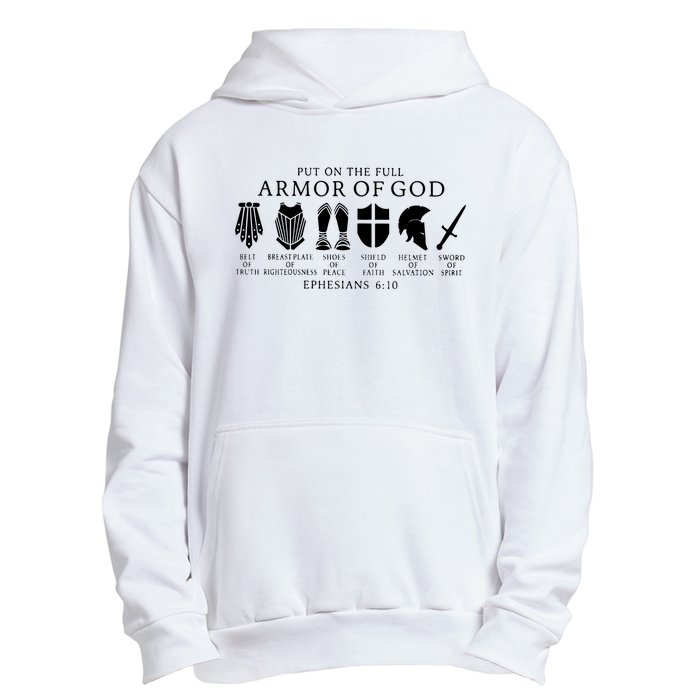 Put On The Full Armor Of God Ephesians 6 10 Urban Pullover Hoodie