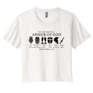 Put On The Full Armor Of God Ephesians 6 10 Women's Crop Top Tee