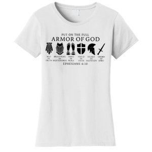 Put On The Full Armor Of God Ephesians 6 10 Women's T-Shirt