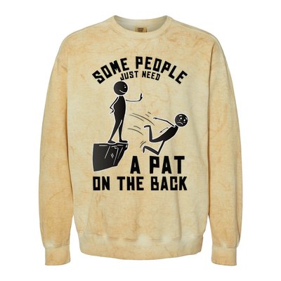 Pat On The Back Funny Adult Sarcastic Design Colorblast Crewneck Sweatshirt