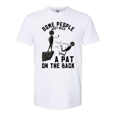 Pat On The Back Funny Adult Sarcastic Design Softstyle CVC T-Shirt