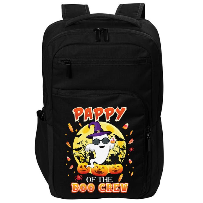 Pappy Of The Boo Crew Halloween Cute Ghost Pumpkin Scary Impact Tech Backpack