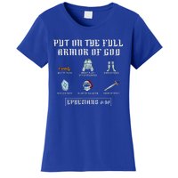 Put On The Full Armor Of God Funny Saying Christian Women's T-Shirt