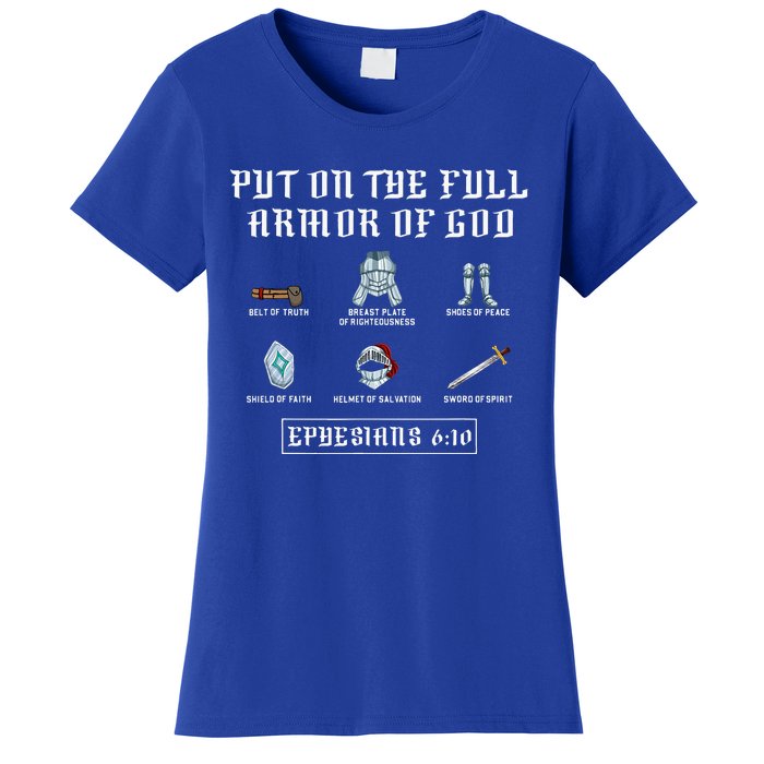 Put On The Full Armor Of God Funny Saying Christian Women's T-Shirt