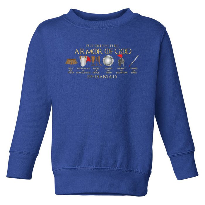 Put on the Full Armor of God Shield Ephesians 611 Christian Toddler Sweatshirt