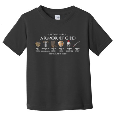Put On The Full Armor Of God Belt Of Truth Breast Plate Of Toddler T-Shirt