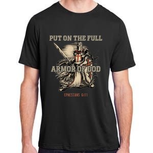 Put On The Full Armor Of God Christian Religious Quote Adult ChromaSoft Performance T-Shirt