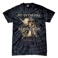 Put On The Full Armor Of God Christian Religious Quote Tie-Dye T-Shirt