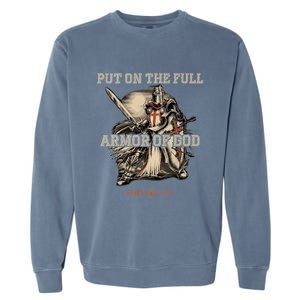 Put On The Full Armor Of God Christian Religious Quote Garment-Dyed Sweatshirt