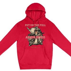 Put On The Full Armor Of God Christian Religious Quote Premium Pullover Hoodie