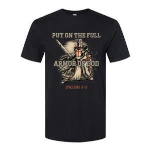 Put On The Full Armor Of God Christian Religious Quote Softstyle CVC T-Shirt