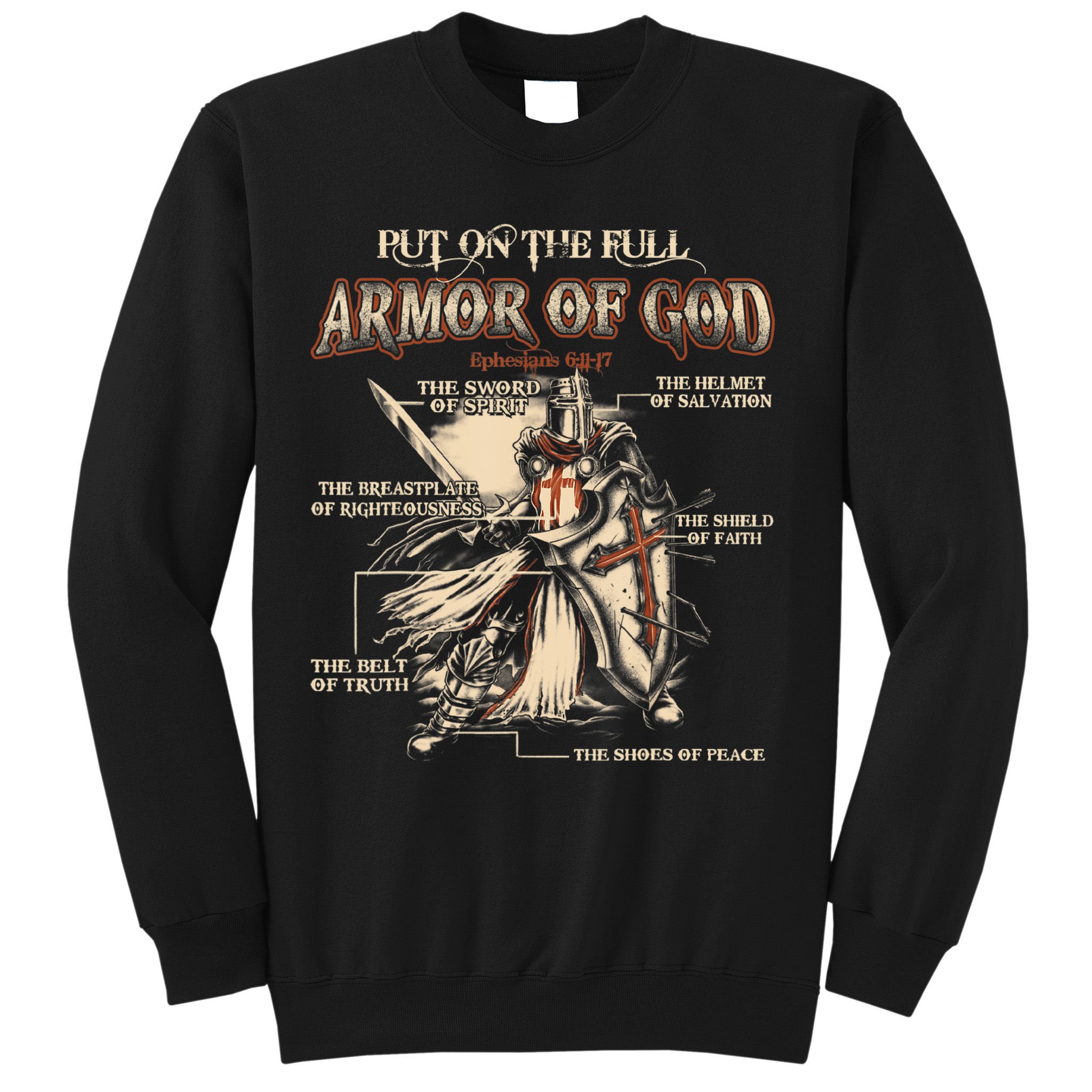 Put On The Full Armor Of God Jesus Sweatshirt