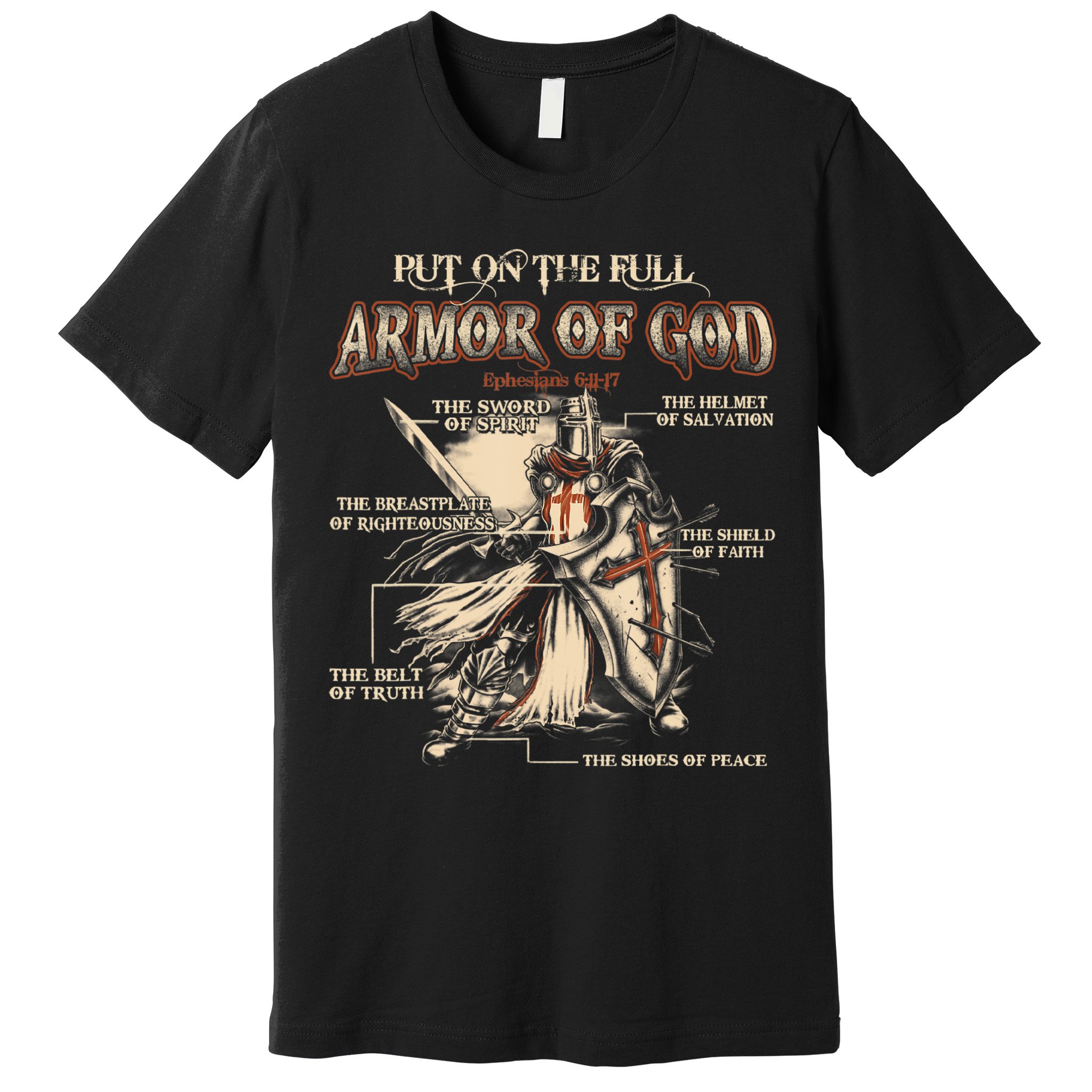 Put On The Full Armor Of God Jesus Premium T-Shirt