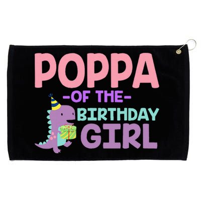 Poppa Of The Birthday For Girl Saurus Rex Dinosaur Party Grommeted Golf Towel