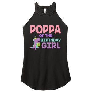 Poppa Of The Birthday For Girl Saurus Rex Dinosaur Party Women’s Perfect Tri Rocker Tank