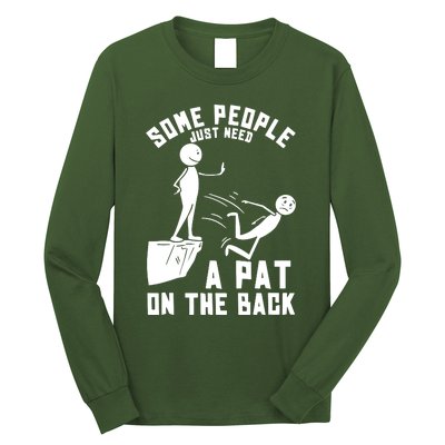 Pat On The Back Funny Long Sleeve Shirt