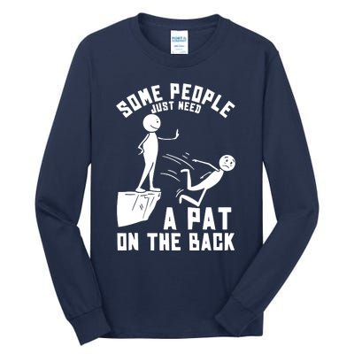 Pat On The Back Funny Tall Long Sleeve T-Shirt