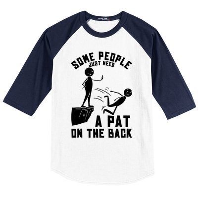 Pat On The Back Funny Baseball Sleeve Shirt