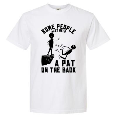 Pat On The Back Funny Garment-Dyed Heavyweight T-Shirt