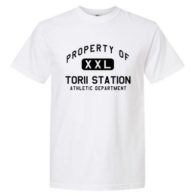 Property Of Torii Station Athletic Departt Gift Garment-Dyed Heavyweight T-Shirt