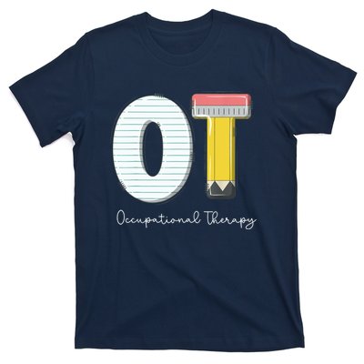 Pediatric Occupational Therapy Cute Pencil Back To School T-Shirt