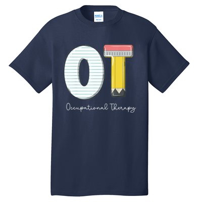 Pediatric Occupational Therapy Cute Pencil Back To School Tall T-Shirt