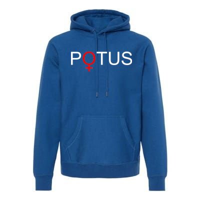 Potus Hillary Clinton Premium Hoodie