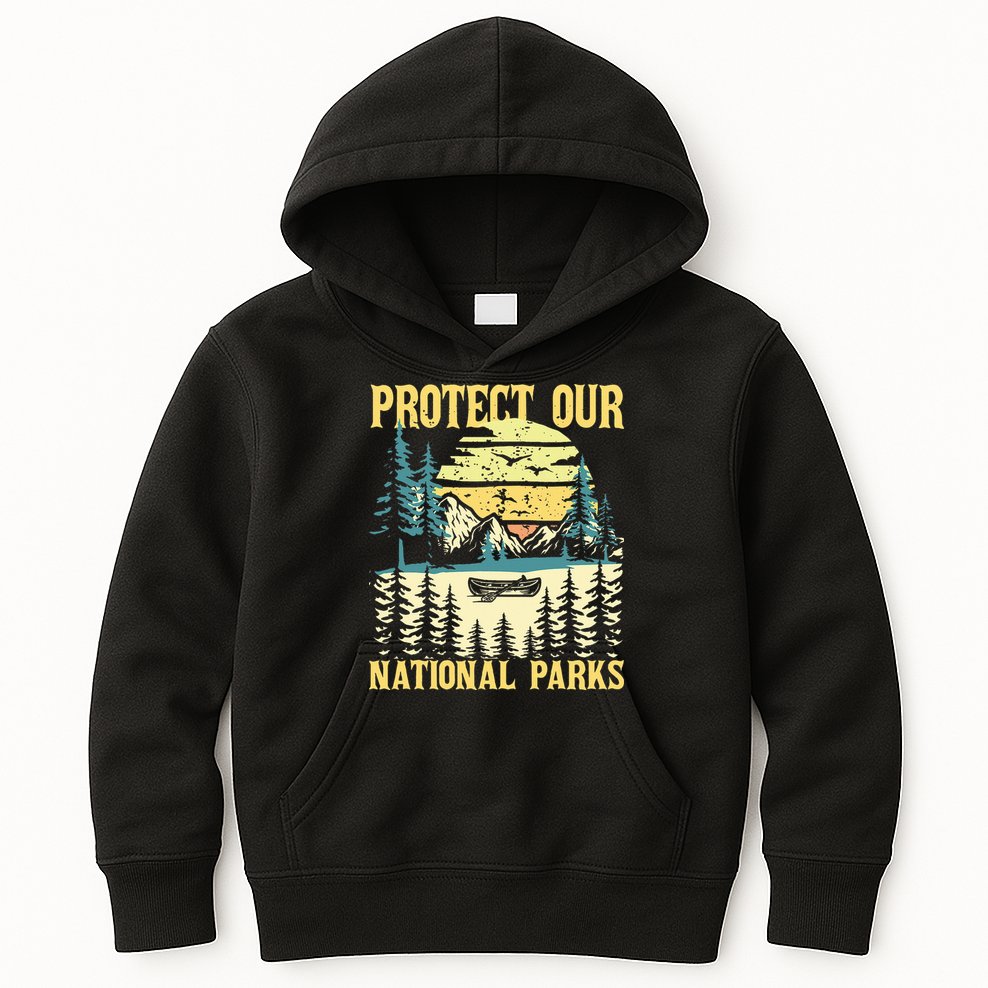 Protect Our Us National Parks Hiking & Camping Lover Kids Hoodie