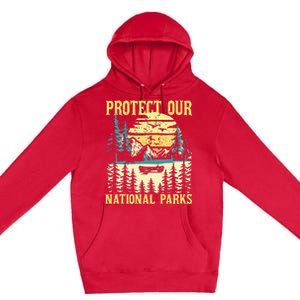 Protect Our Us National Parks Hiking & Camping Lover Premium Pullover Hoodie