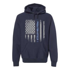 Probation Officer US Flag Hoodie Premium Hoodie