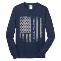 Probation Officer US Flag Hoodie Tall Long Sleeve T-Shirt