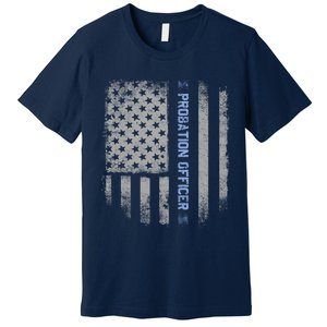 Probation Officer US Flag Hoodie Premium T-Shirt