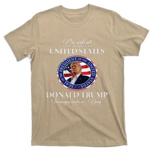 President Of Usa Donald Trump 2025 Inauguration Day Trump T-Shirt