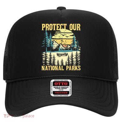 Protect Our US National Parks Hiking & Camping Lover High Crown Mesh Back Trucker Hat