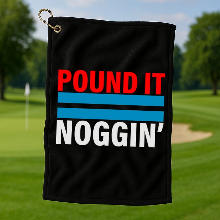 Pound It, Noggin' Golf Towel