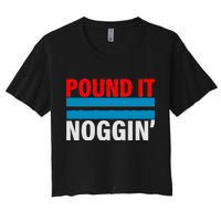 Pound It, Noggin' Women's Crop Top Tee