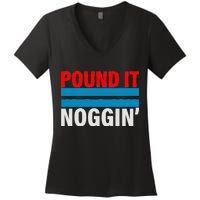 Pound It, Noggin' Women's V-Neck T-Shirt