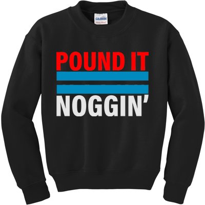 Pound It, Noggin' Kids Sweatshirt