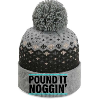 Pound It, Noggin' Funny Meme  The Baniff Cuffed Pom Beanie