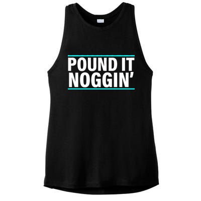 Pound It, Noggin' Funny Meme  Ladies PosiCharge Tri-Blend Wicking Tank