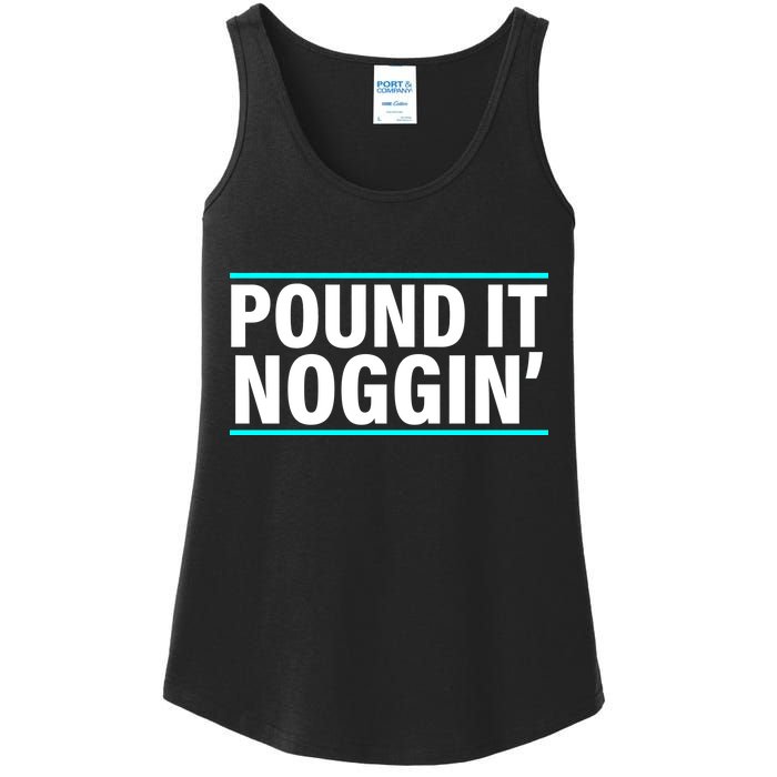 Pound It, Noggin' Funny Meme  Ladies Essential Tank