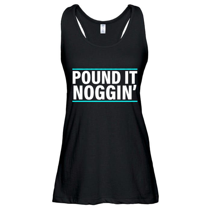 Pound It, Noggin' Funny Meme  Ladies Essential Flowy Tank