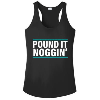 Pound It, Noggin' Funny Meme  Ladies PosiCharge Competitor Racerback Tank